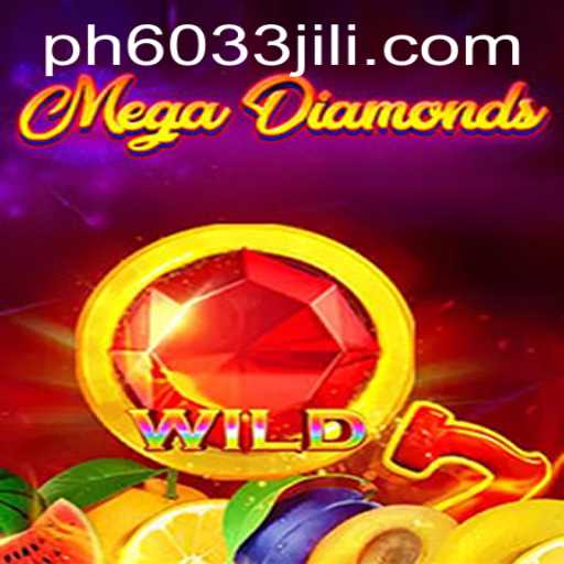MegaDiamond: Unveiling the Thrills of 6033jili